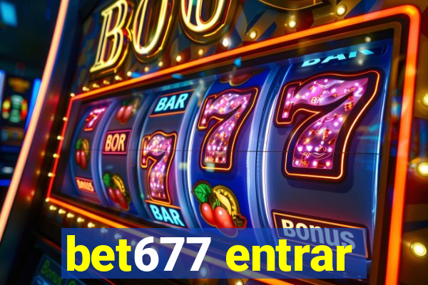 bet677 entrar